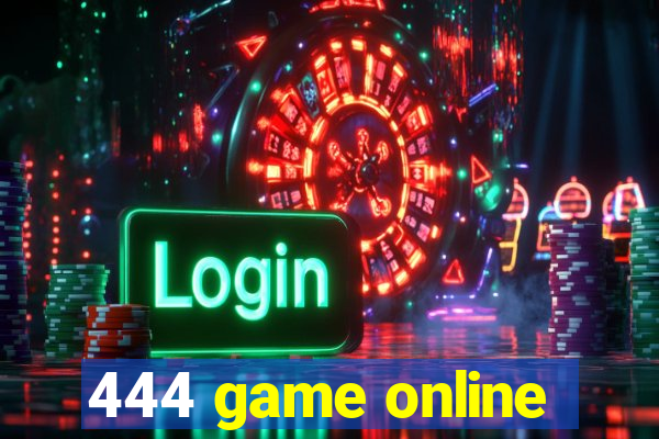 444 game online